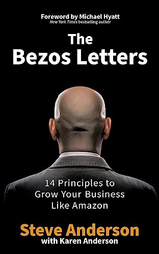 The Bezos Letters: 14 Principles to Grow Your Business Like Amazon von Hodder & Stoughton